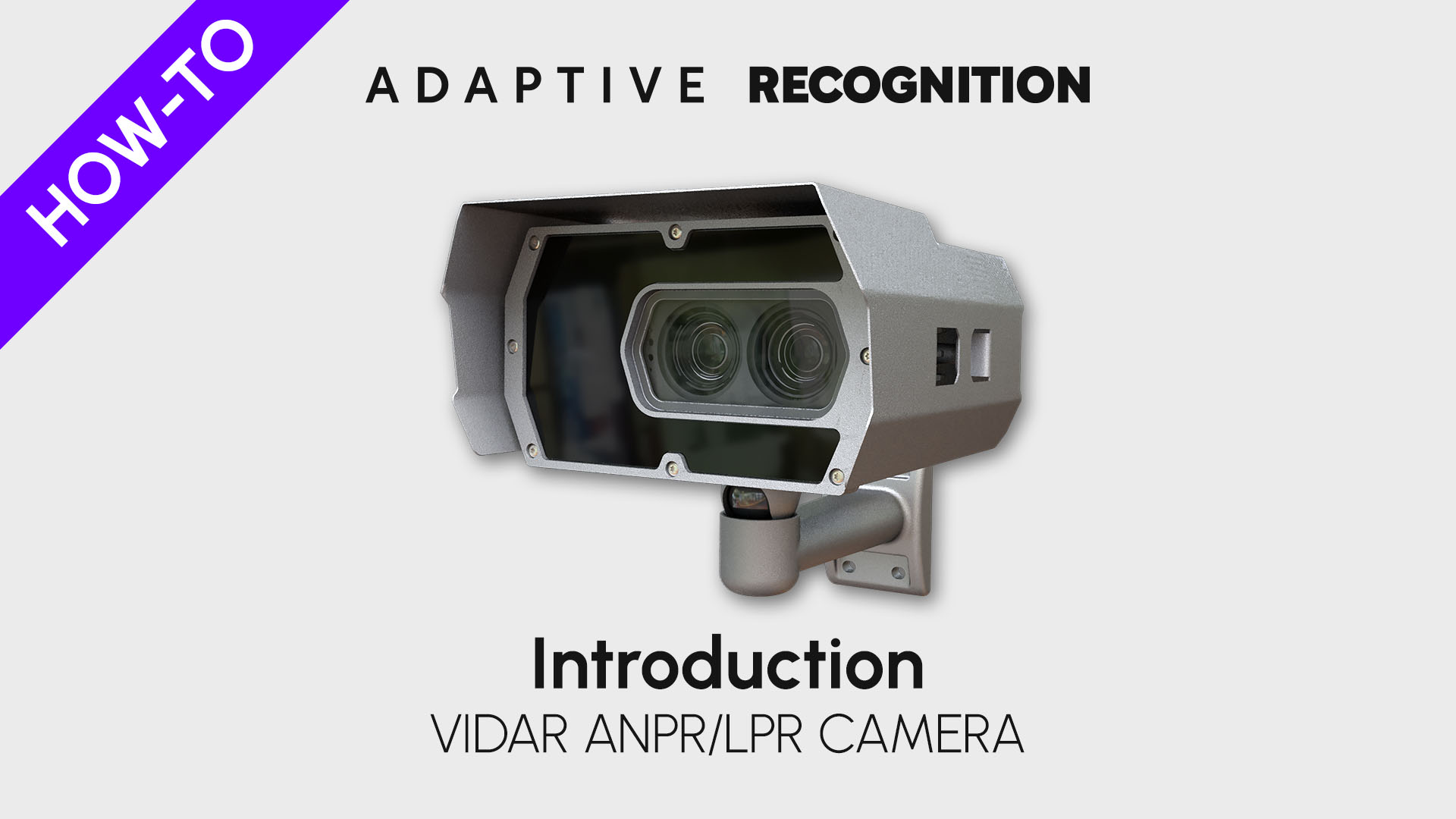 Vidar ANPR/ALPR camera how-to video series - Introduction