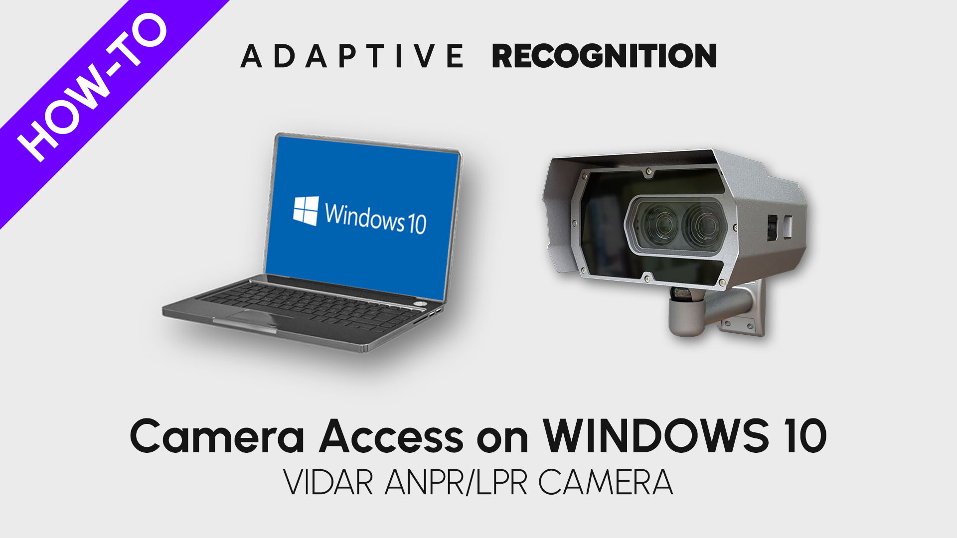 Vidar ANPR/ALPR camera how-to video series - Camera access on Windows 10