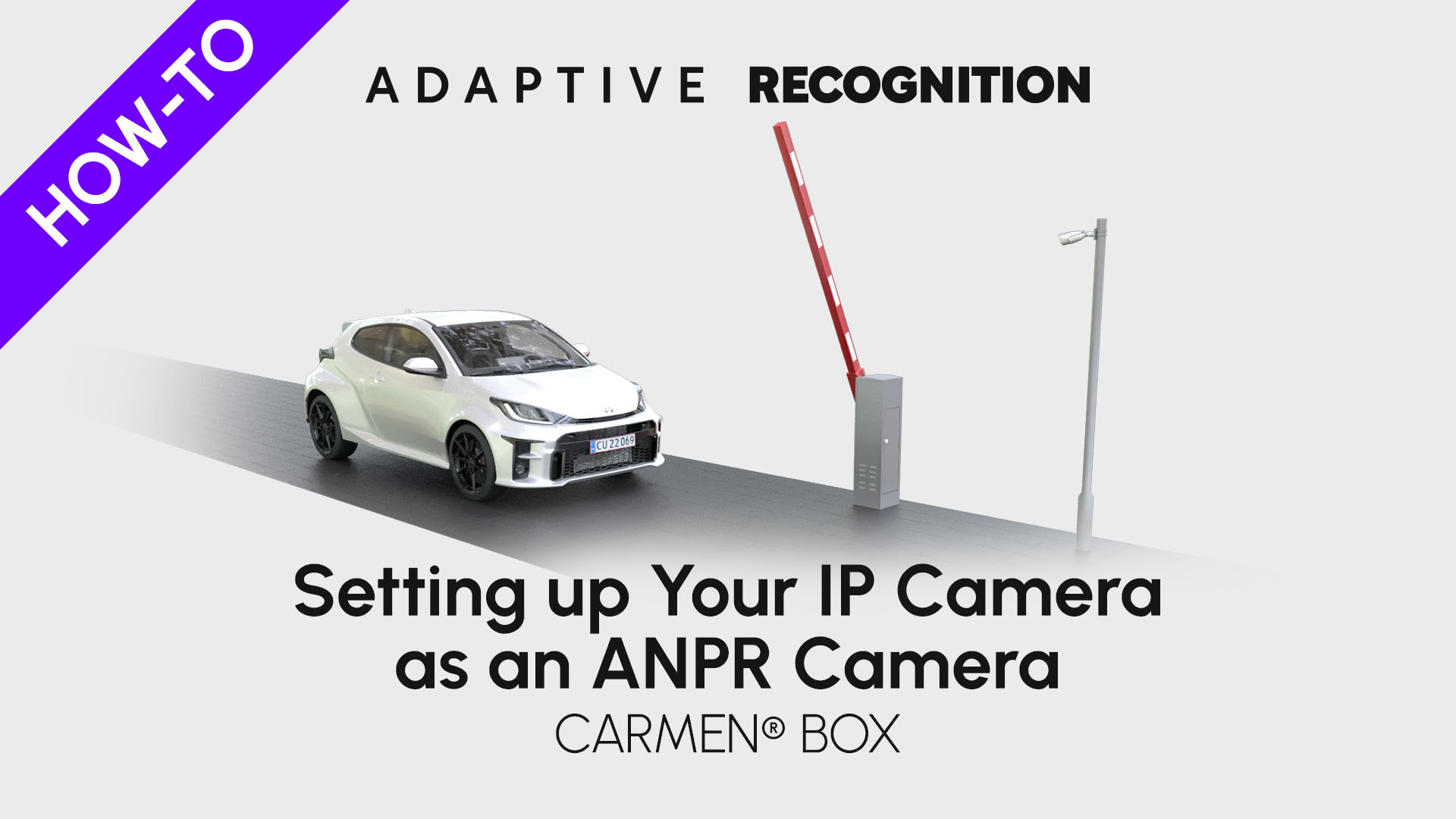 Carmen Box how-to video - Setting up your IP camera as an ANPR/ALPR camera